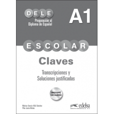 DELE A1 Preparación + Clave Edelsa Preparación al DELE escolar (A1): claves | 9788490816783